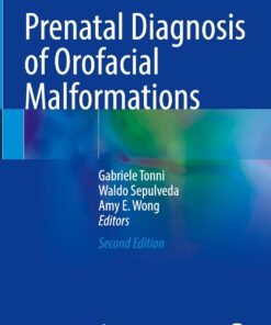 Prenatal Diagnosis of Orofacial Malformations, 2025th Edition (PDF)