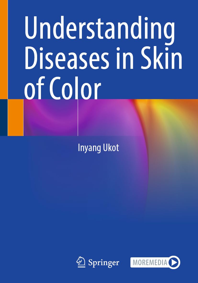 Understanding Diseases in Skin of Color (PDF) Understanding Diseases in Skin of Color (PDF)