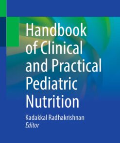 Handbook of Clinical and Practical Pediatric Nutrition (PDF)