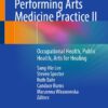 Perspectives in Performing Arts Medicine Practice II: Occupational Health, Public Health, Arts for Healing (PDF) Perspectives in Performing Arts Medicine Practice II: Occupational Health, Public Health, Arts for Healing (PDF)