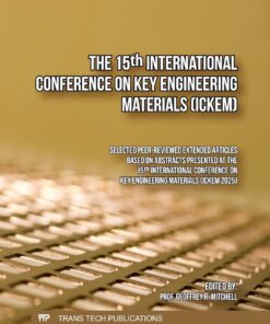 The 15th International Conference on Key Engineering Materials (ICKEM) (PDF)