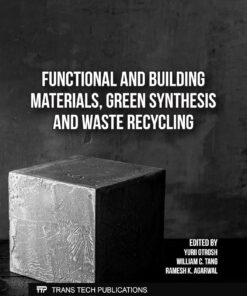 Functional and Building Materials, Green Synthesis and Waste Recycling (PDF)
