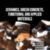 Ceramics, Green Concrete, Functional and Applied Materials (PDF)