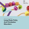 Fast Facts: Long-Chain Fatty Acid Oxidation Disorders for Patients (EPUB)