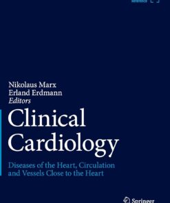 Clinical Cardiology: Diseases of the Heart, Circulation and Vessels close to the Heart, 2025th Edition (EPUB)
