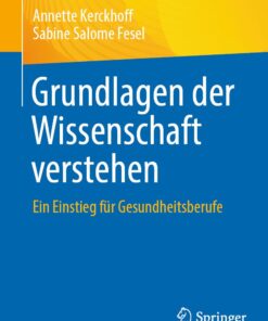 Grundlagen der Wissenschaft verstehen: Ein Einstieg für Gesundheitsberufe (German Edition) (EPUB)