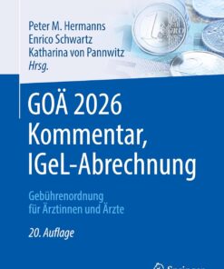 GOÄ 2026 Kommentar, IGeL-Abrechnung: Gebührenordnung für Ärztinnen und Ärzte (Abrechnung erfolgreich und optimal) (German Edition), 20th Edition (PDF)