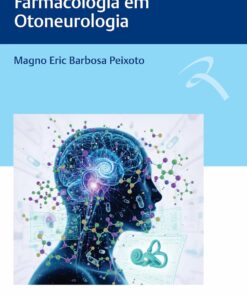 Manual Prático de Farmacologia em Otoneurologia (Portuguese Edition) (EPUB)
