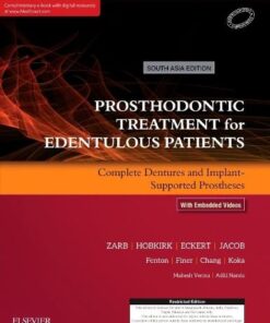 Prosthodontic Treatment for Edentulous Patients: Complete Dentures and Implant-Supported Prostheses, South Asia Edition (True PDF from Publisher)