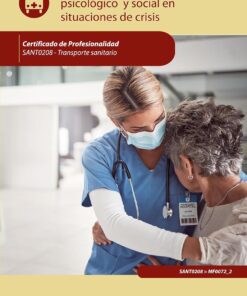 Técnicas de apoyo psicológico y social en situaciones de crisis. SANT0208 (Spanish Edition) (EPUB)