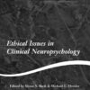 Ethical Issues in Clinical Neuropsychology (PDF)