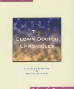 The Clown Doctor Chronicles (At the Interface / Probing the Boundaries, 15) (PDF)