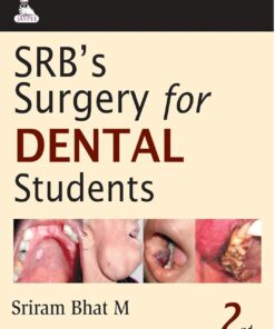 SRB’S Surgery For Dental Students, 2nd Edition (PDF)