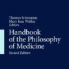Handbook of the Philosophy of Medicine, 2nd Edition (EPUB)