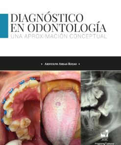 Diagnóstico en odontología. Una aproximación conceptual (Spanish Edition) (PDF)