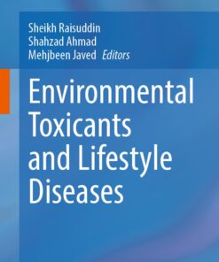 Environmental Toxicants and Lifestyle Diseases (EPUB)