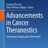 Advancements in Cancer Theranostics: Integrating Imaging and Intervention (PDF)