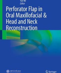 Perforator Flap in Oral Maxillofacial & Head and Neck Reconstruction (EPUB)