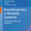 Nanotheranostics in Metabolic Syndrome: Transforming Diagnosis and Therapeutics (EPUB)