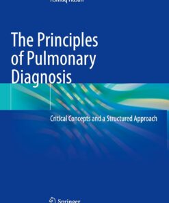 The Principles of Pulmonary Diagnosis: Critical Concepts and a Structured Approach (EPUB)