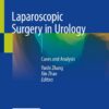 Laparoscopic Surgery in Urology: Cases and Analysis (EPUB)