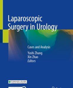 Laparoscopic Surgery in Urology: Cases and Analysis (EPUB)