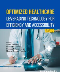 Optimized Healthcare: Leveraging Technology for Efficiency and Accessibility (Part 2) (EPUB)