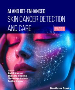 AI and IoT-Enhanced Skin Cancer Detection and Care (Part 1) (EPUB)