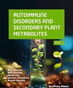 Autoimmune Disorders and Secondary Plant Metabolites (Part 1) (PDF)