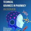 Technical Advances in Pharmacy: An Overview (PDF)