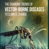 The Changing Trends of Vector-Borne Diseases to Climate Change (PDF)
