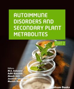 Autoimmune Disorders and Secondary Plant Metabolites (Part 2) (EPUB)
