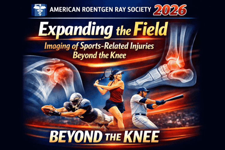 American Roentgen Ray Society Expanding the Field Imaging of Sports-Related Injuries Beyond the Knee 2026