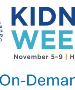 American Society of Nephrology Kidney Week On-Demand 2025 (Videos)