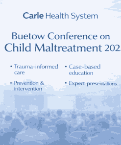 Carle Health System Buetow Conference on Child Maltreatment 2025