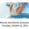 Carle Health System Skin, Wound, & Ostomy Symposium 2025