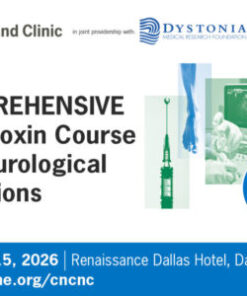 Cleveland Clinic 14th Annual Comprehensive Neurotoxin Course for Neurological Conditions 2026