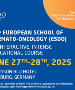 European Association of Dermato-Oncology 13th European School of Dermato-Oncology 2025