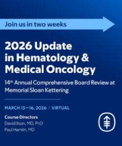 Memorial Sloan Kettering Cancer Center Update in Hematology and Medical Oncology 2026