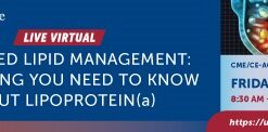 Penn Medicine Advanced Lipid Management Everything you need to know about lipoprotein(a) 2026