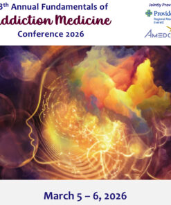 Providence Regional Medical Center Everett 28th Annual Fundamentals of Addiction Medicine 2026