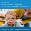 UCSF 25th Annual Developmental Disabilities 2026