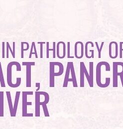 USCAP Tutorial in Pathology of the GI Tract, Pancreas and Liver 2026