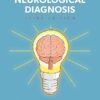 Instant Neurological Diagnosis, 3rd Edition (Videos)