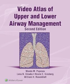 Video Atlas of Upper and Lower Airway Management (Videos)