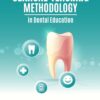Clinical teaching methodology in Dental Education (EPUB)