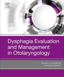 Dysphagia Evaluation and Management in Otolaryngology (PDF)