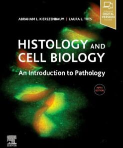 Histology and Cell Biology: An Introduction to Pathology, 5th edition (EPUB)