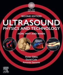 Ultrasound Physics and Technology: How, Why and When, 2nd edition (PDF)