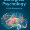 Fundamentals of Biological Psychology: A Critical Perspective (PDF)